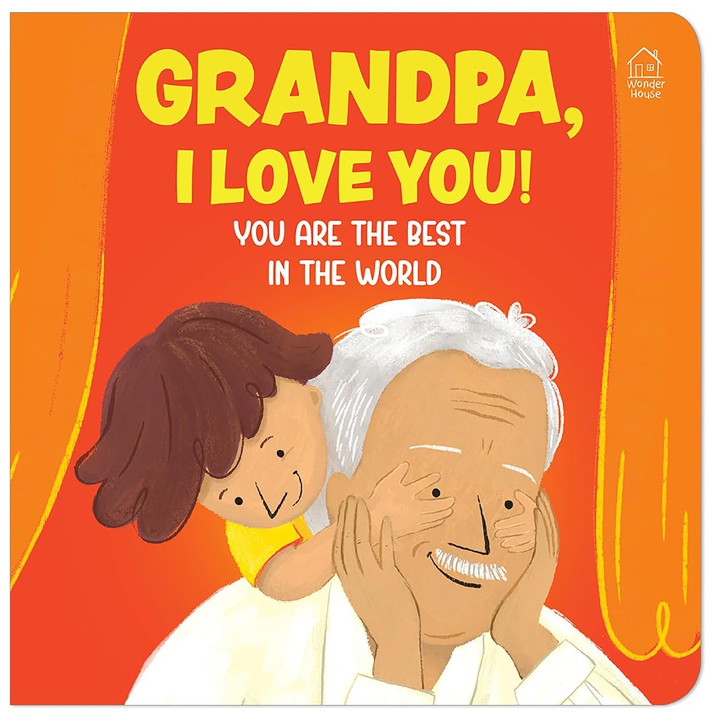 [Board Books] Grandpa, I Love You! You are the Best In The World