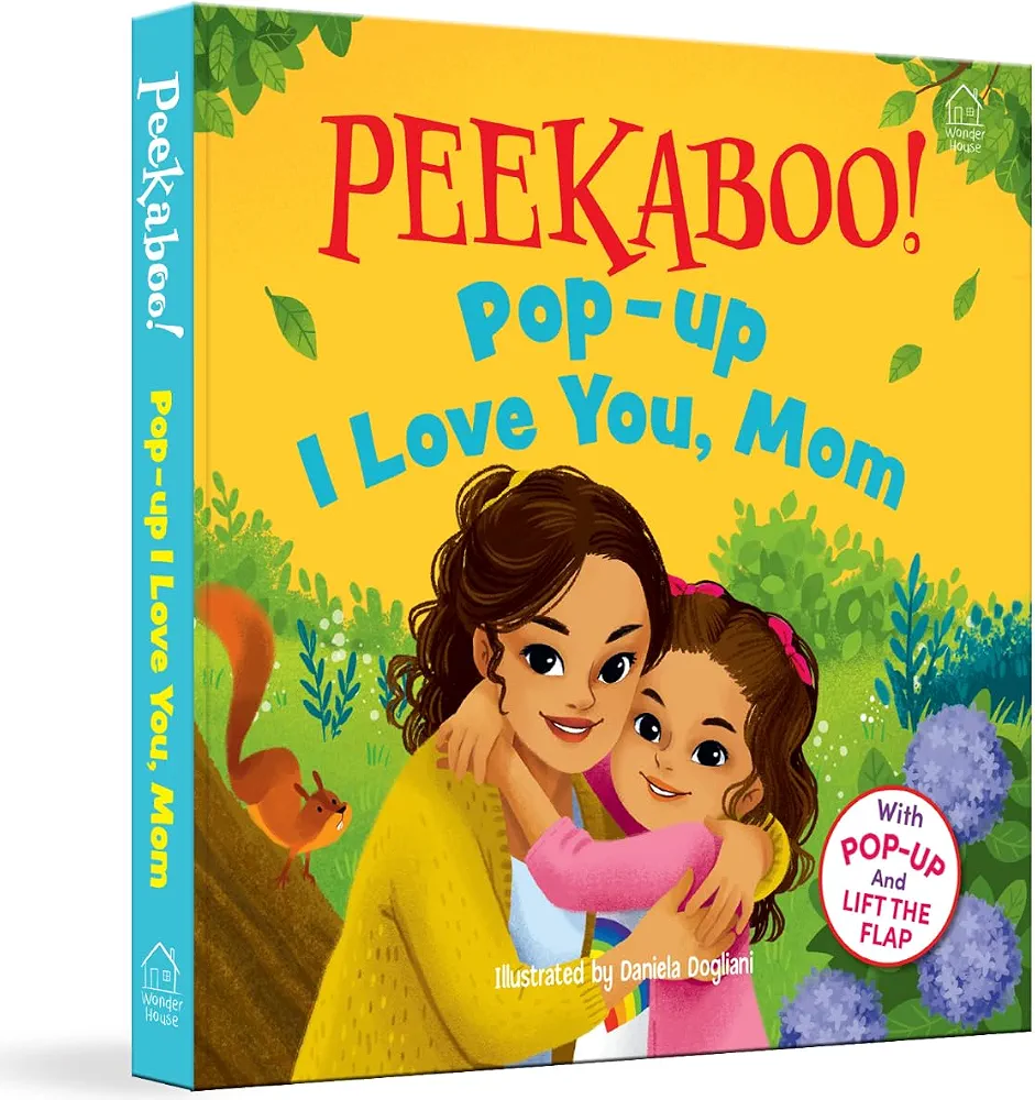 PEE-KA-BOO! POP-UP: I LOVE YOU MUMMY  (POP-UP AND LIFT THE FLAP )